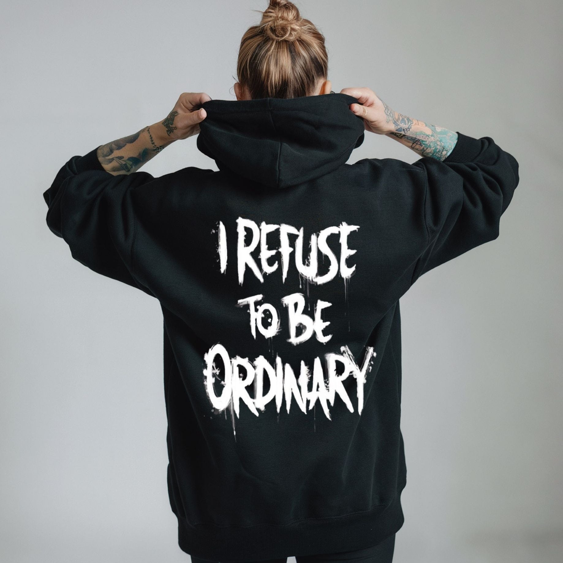 I Refuse to be Ordinary Unisex Hoodie