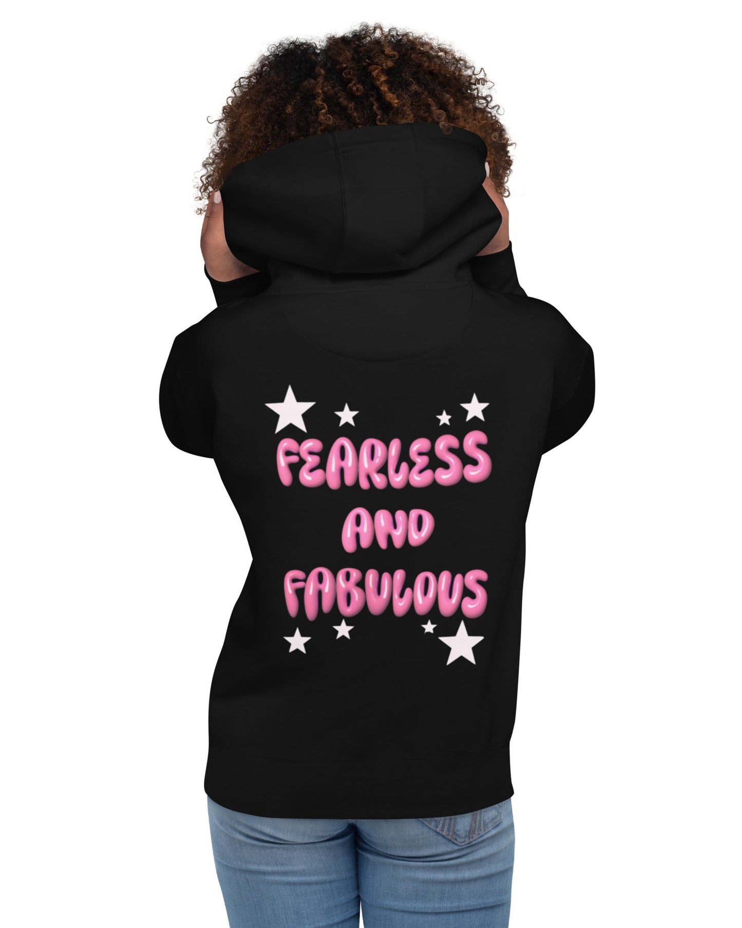 Fearless and Fabulous Hoodie Unisex