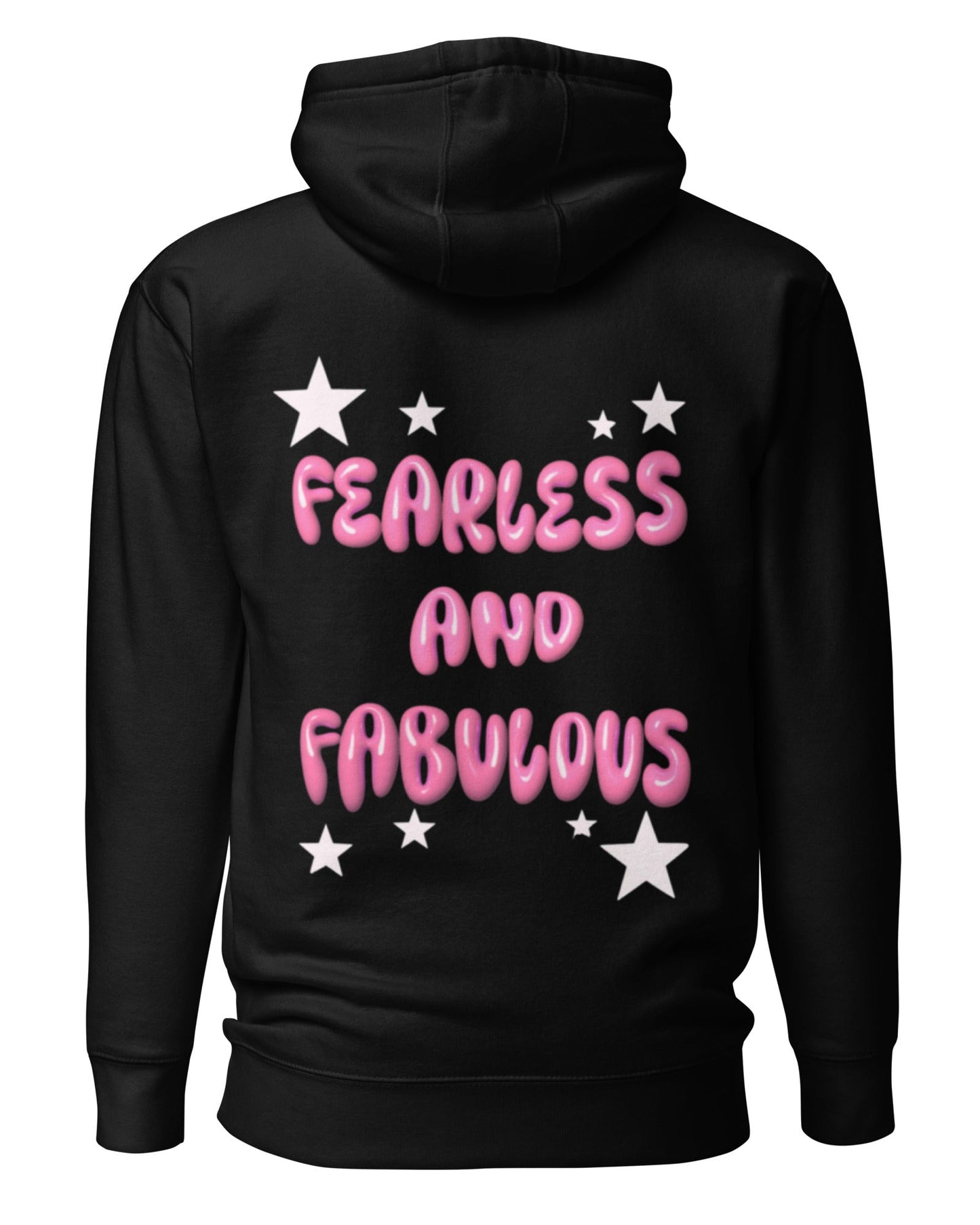Fearless and Fabulous Hoodie Unisex