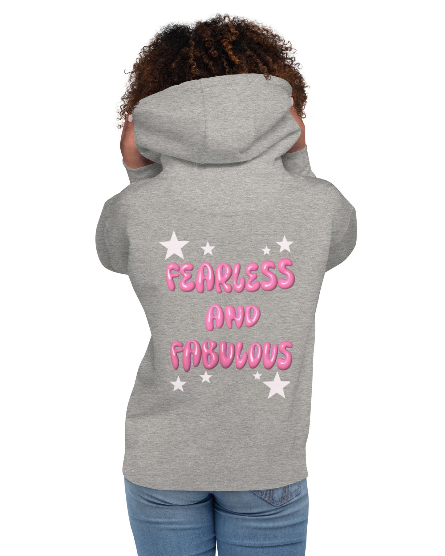 Fearless and Fabulous Hoodie Unisex