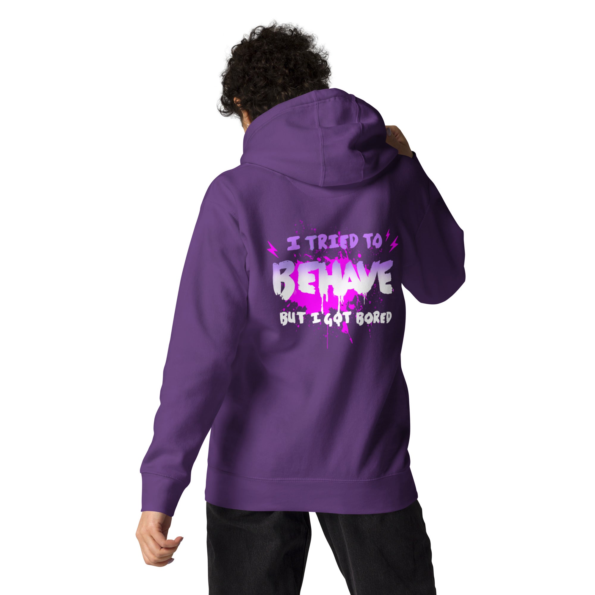 I Tried to Behave Hoodie Unisex