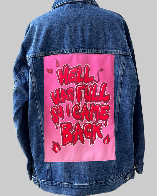 Hell was Full so I came Back