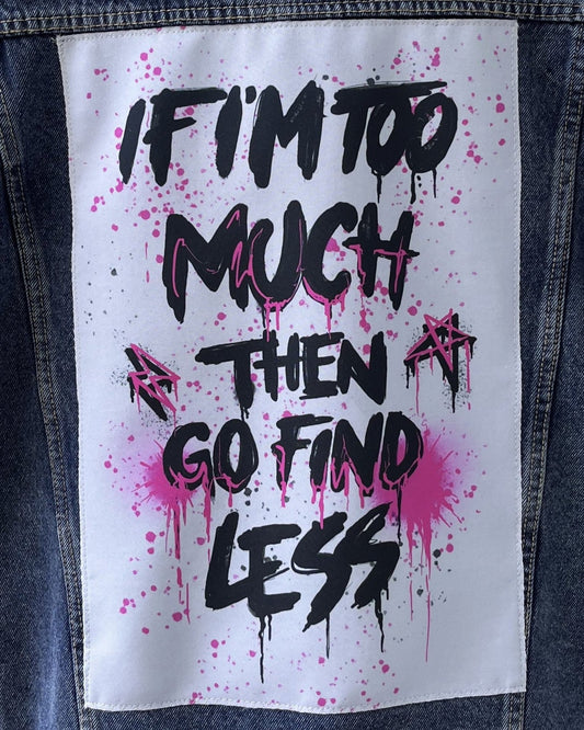 ..Go Find Less/Fabric patch