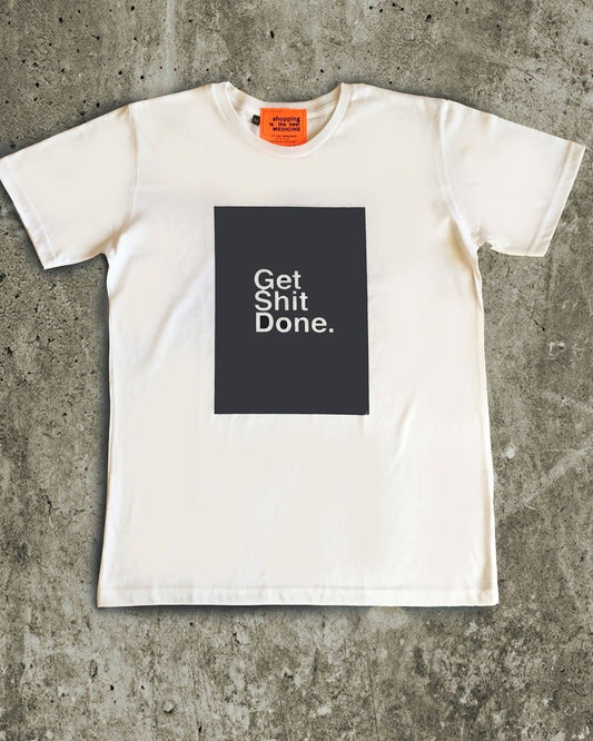 Get S*** Done